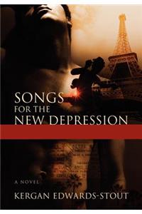 Songs for the New Depression
