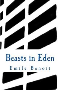 Beasts in Eden