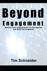 Beyond Engagement