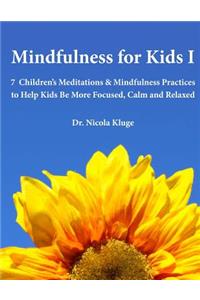 Mindfulness for Kids I
