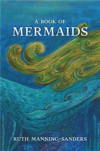 A Book of Mermaids