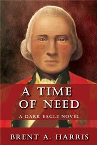 A Time of Need