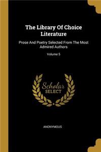Library Of Choice Literature
