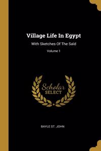 Village Life In Egypt