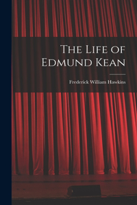 Life of Edmund Kean