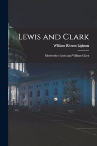 Lewis and Clark