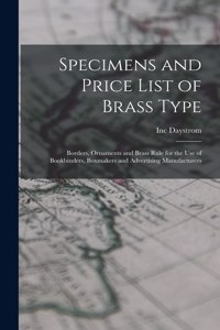 Specimens and Price List of Brass Type