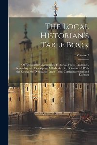 Local Historian's Table Book