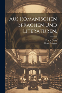 Aus Romanischen Sprachen und Literaturen.