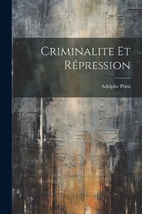 Criminalite et Répression