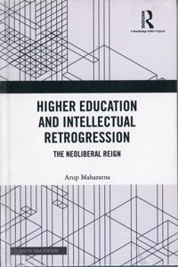 Higher Education and Intellectual Retrogression