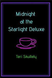 Midnight at the Starlight Deluxe