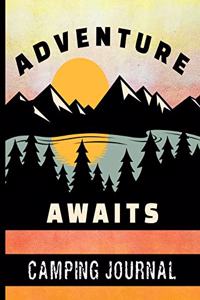 Adventure Awaits - Camping Journal