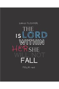 The Lord is Within Her She Will Not Fall