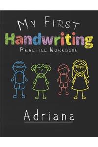 My first Handwriting Practice Workbook Adriana