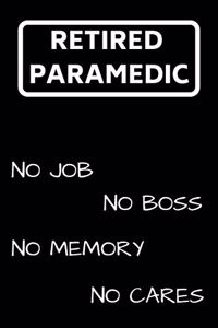Retired Paramedic