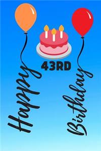 Happy 43rd Birthday