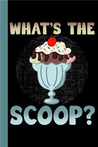 What's The Scoop