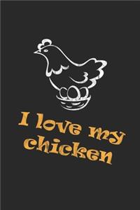 I love my chicken