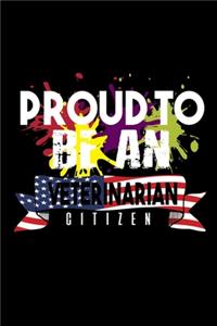 Proud to be a veterinarian citizen