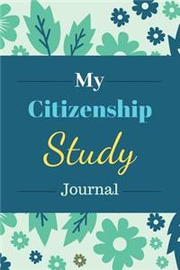 My Citizenship Study Journal
