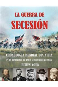 La Guerra de Secesión