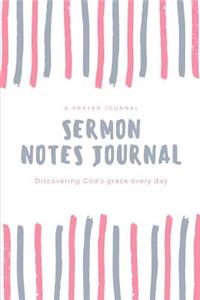 Sermon Notes Journal - Discovering God's Grace Every Day
