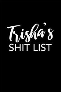Tricia's Shit List