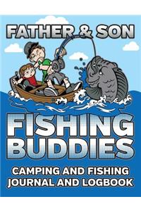 Father And Son Fishing Buddies