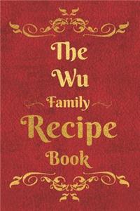 The Wu Family Recipe Book