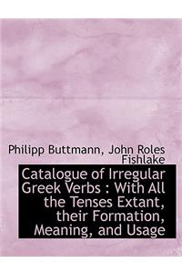 Catalogue of Irregular Greek Verbs