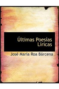 Últimas Poesías Líricas