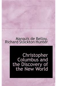 Christopher Columbus and the Discovery of the New World