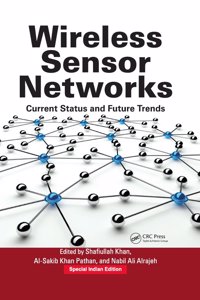 Wireless Sensor Networks Current Status And Future Trends