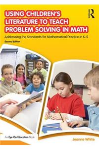 Using Children's Literature to Teach Problem Solving in Math