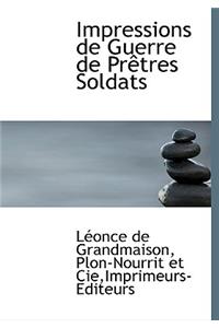 Impressions de Guerre de PR Tres Soldats