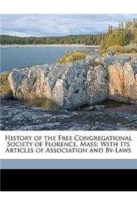 History of the Free Congregational Society of Florence, Mass