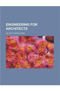 Engineering for Architects