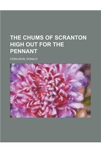 The Chums of Scranton High Out for the Pennant