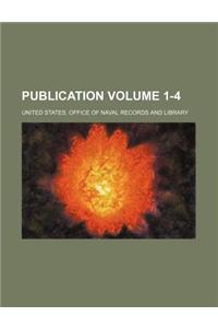 Publication Volume 1-4