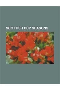 Scottish Cup Seasons