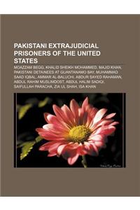 Pakistani Extrajudicial Prisoners of the United States