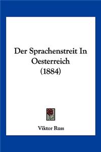 Der Sprachenstreit In Oesterreich (1884)