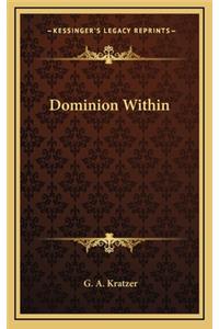 Dominion Within