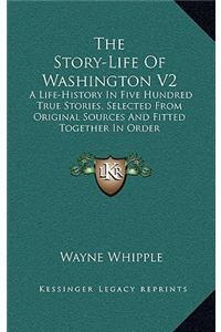 The Story-Life of Washington V2