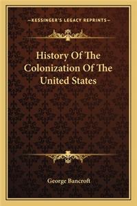 History Of The Colonization Of The United States