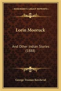 Lorin Mooruck