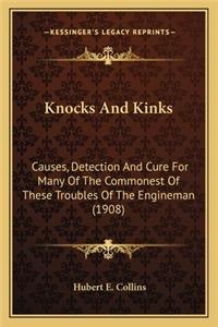 Knocks and Kinks