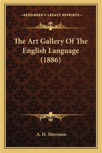 The Art Gallery Of The English Language (1886)