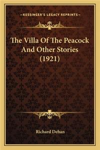 Villa Of The Peacock And Other Stories (1921)